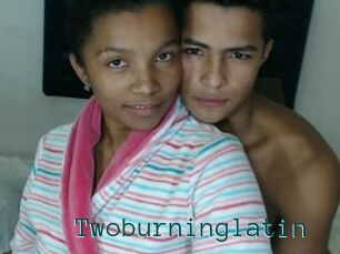 Twoburninglatin