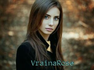 VrainaRose
