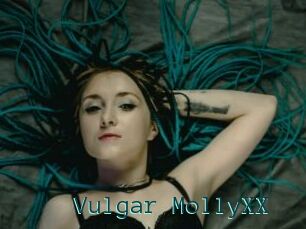 Vulgar_MollyXX