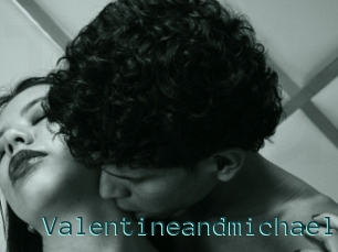 Valentineandmichael