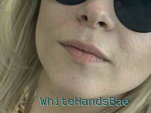 WhiteHandsBae