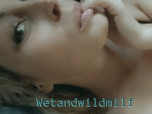 Wetandwildmilf