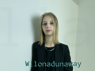 Wilonadunaway