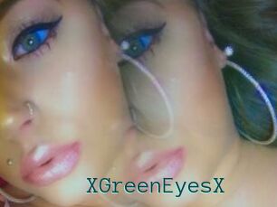 XGreenEyesX