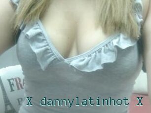 X_dannylatinhot_X