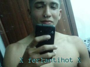 X_ferlantihot_X