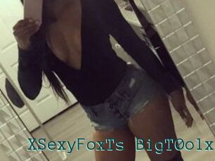 XSexyFoxTs_BigT0olx