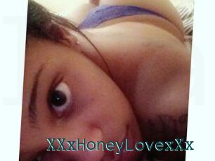 XXxHoneyLovexXx