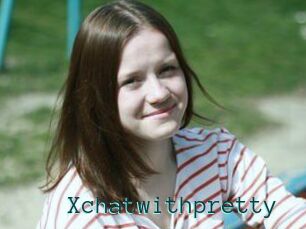 Xchatwithpretty