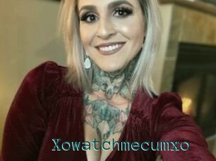 Xowatchmecumxo