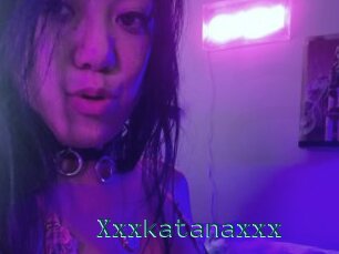 Xxxkatanaxxx