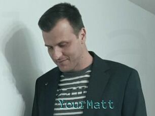 YourMatt