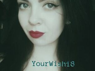 YourWish18