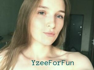 YzeeForFun