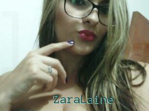 ZaraLaine
