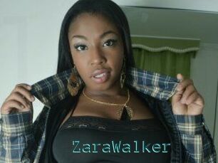 ZaraWalker
