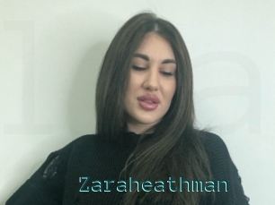 Zaraheathman